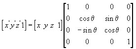 Ось, подивіться на матрицю обертання навколо осі X -   Тут не використовуються (тобто стоять початкові нулі і діагональна одиниця) перший рядок і перший стовпець